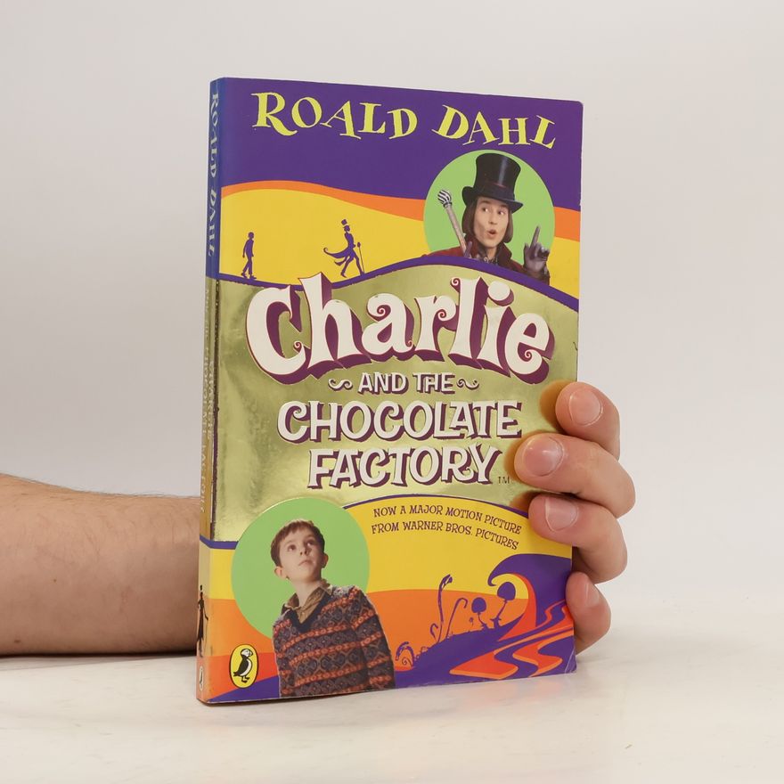 Roald Dahl Charlie and the Chocolate Factory