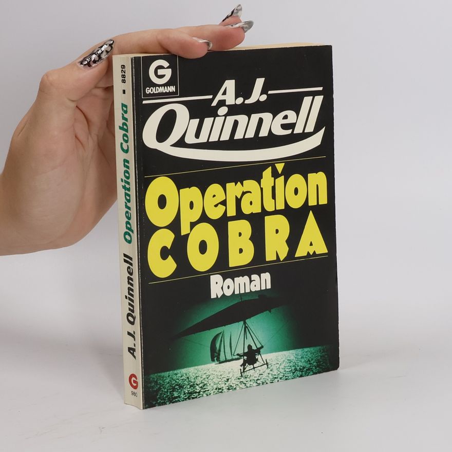 A. J. Quinnell Operation Cobra. Roman.