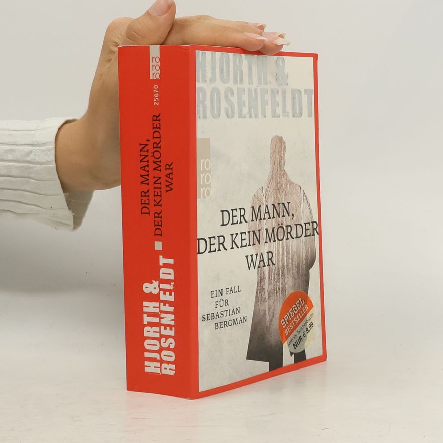 Michael Hjorth Der Mann, der kein Mörder war