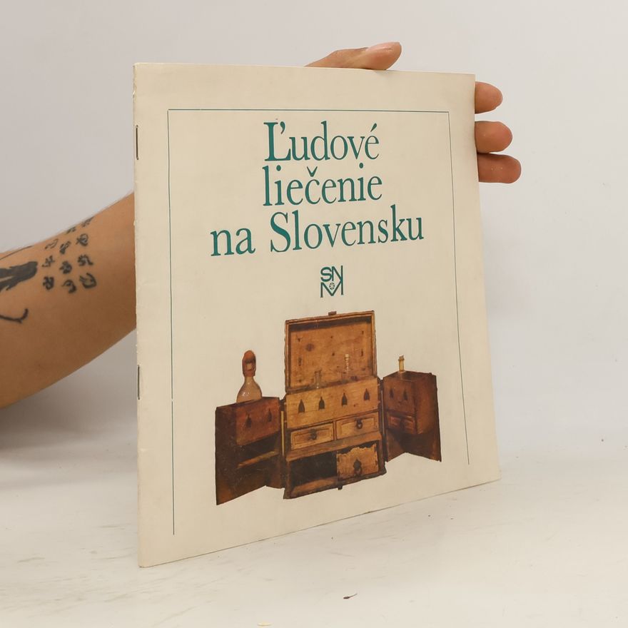 Autorenkollektiv Ľudové liečenie na Slovensku
