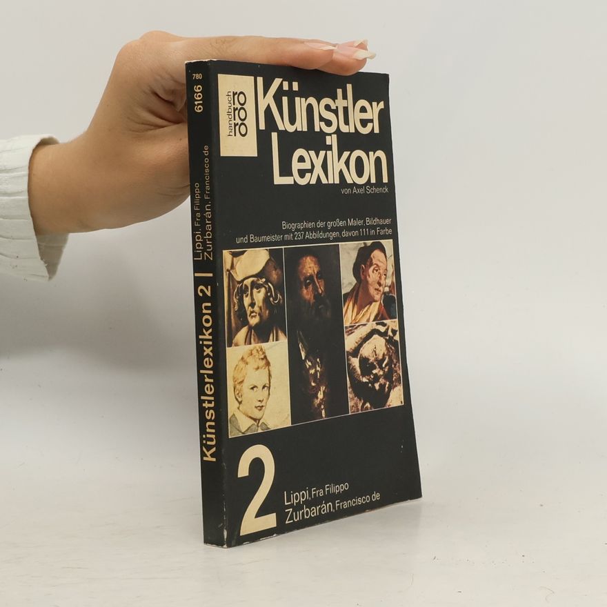 Axel Schenck Künstlerlexikon 2