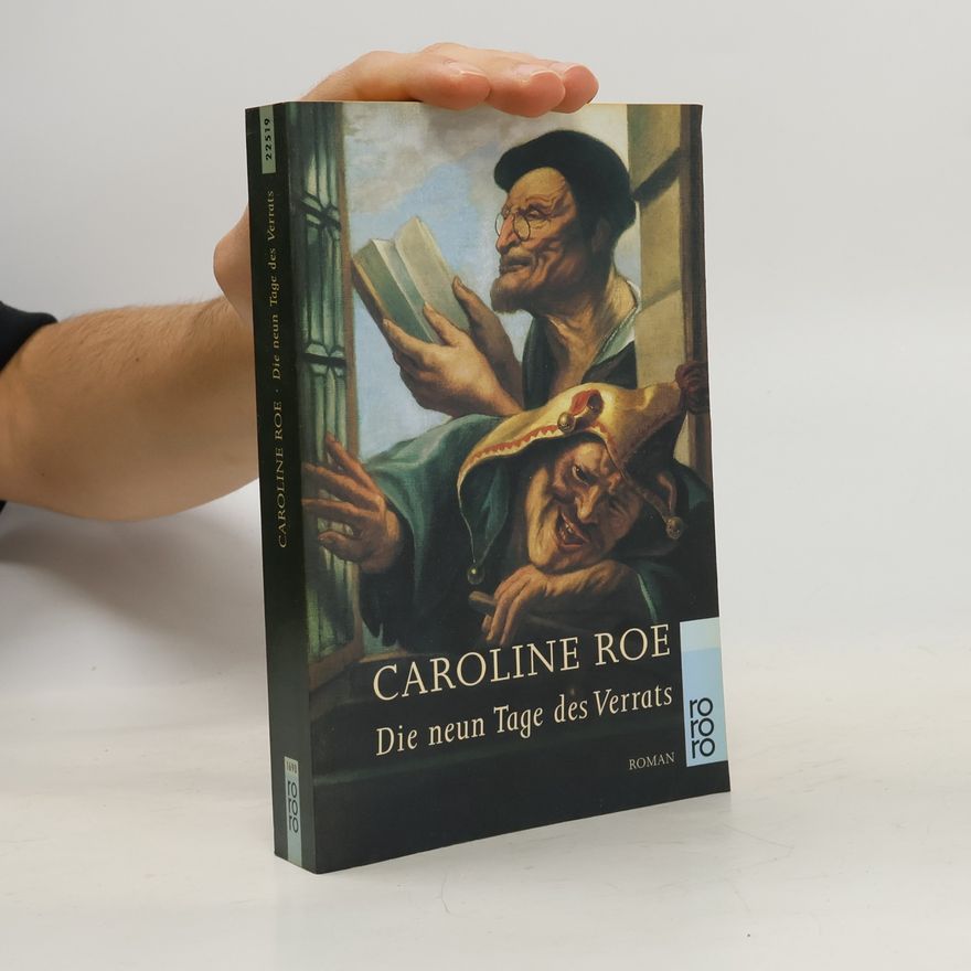 Caroline Roe Die neun Tage des Verrats