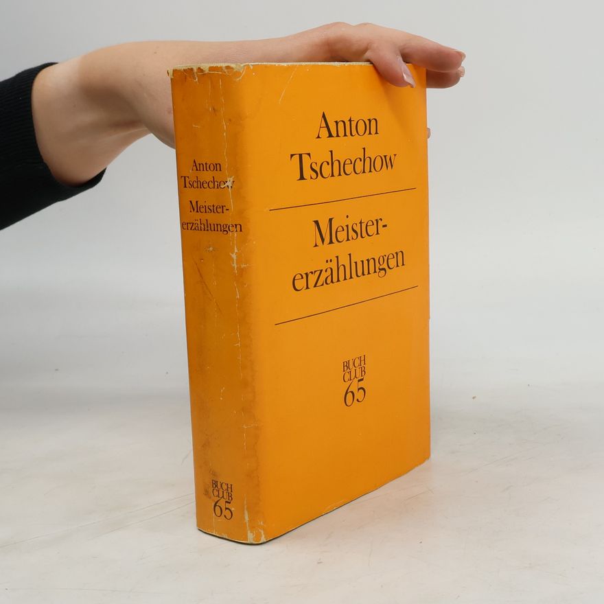 Anton Chekhov Anton Tschechow Meistererzählungen