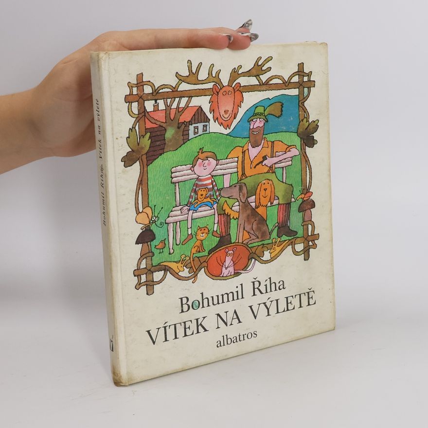 Bohumil Říha Vítek na výletě