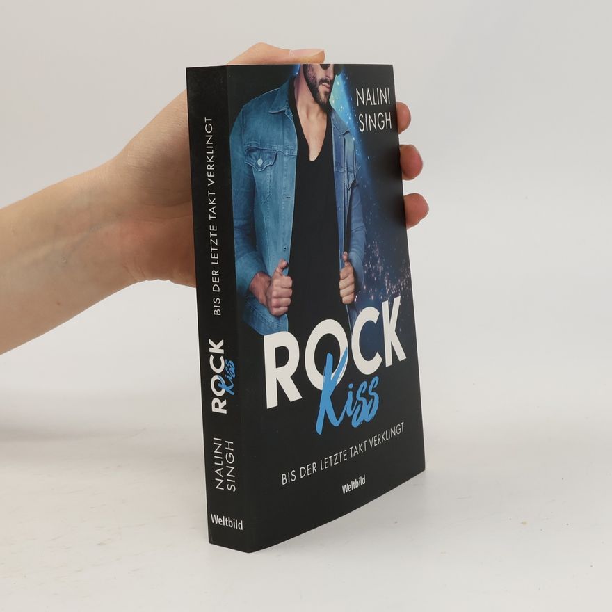 Nalini Singh Rock Kiss. Bis der letzte Takt verklingt
