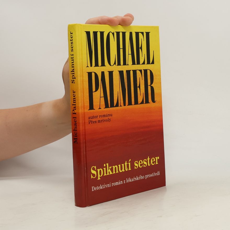 Michael Palmer Spiknutí sester