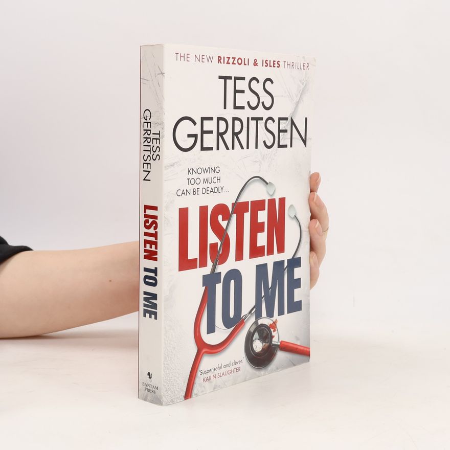 Tess Gerritsen Listen To Me