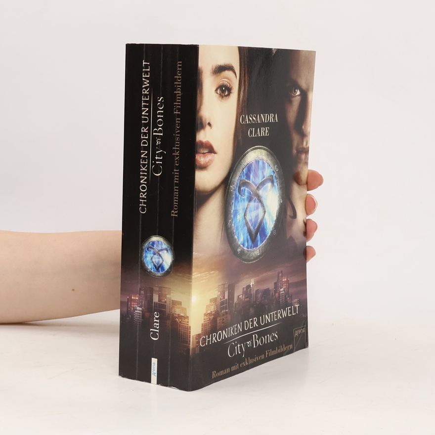 Cassandra Clare Chroniken der Unterwelt