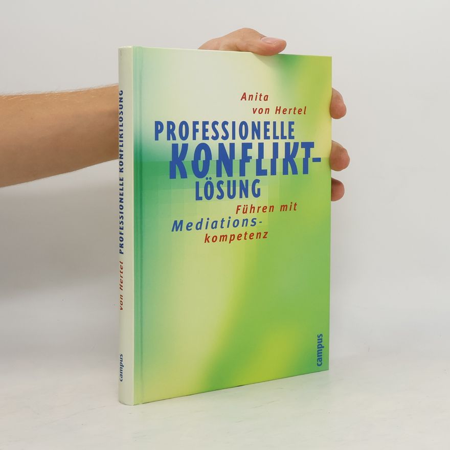 Anita von Hertel Professionelle Konfliktlösung
