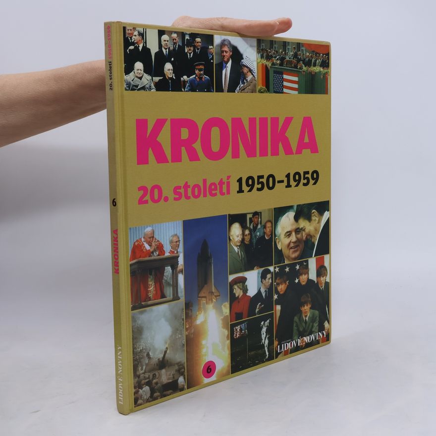 Various authors Kronika 20. století 6. 1950-1959