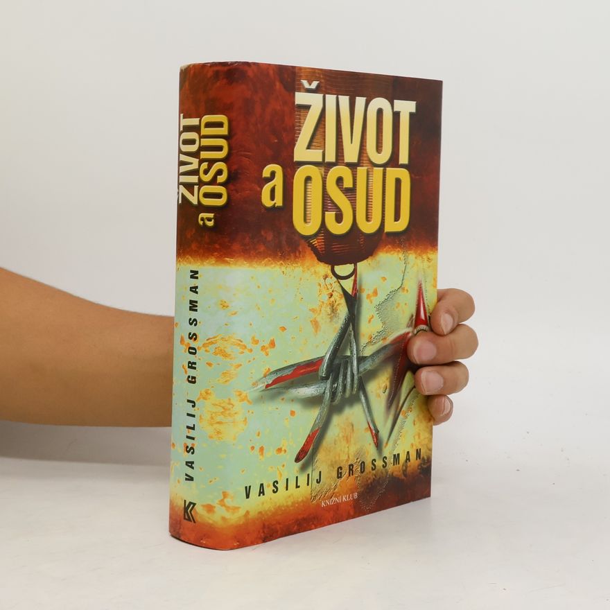 Vasilii Semenovich Grossman Život a osud