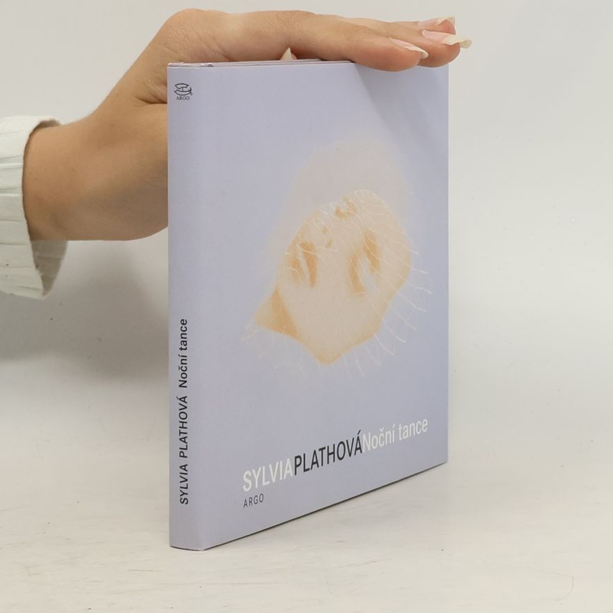 Sylvia Plath Noční tance
