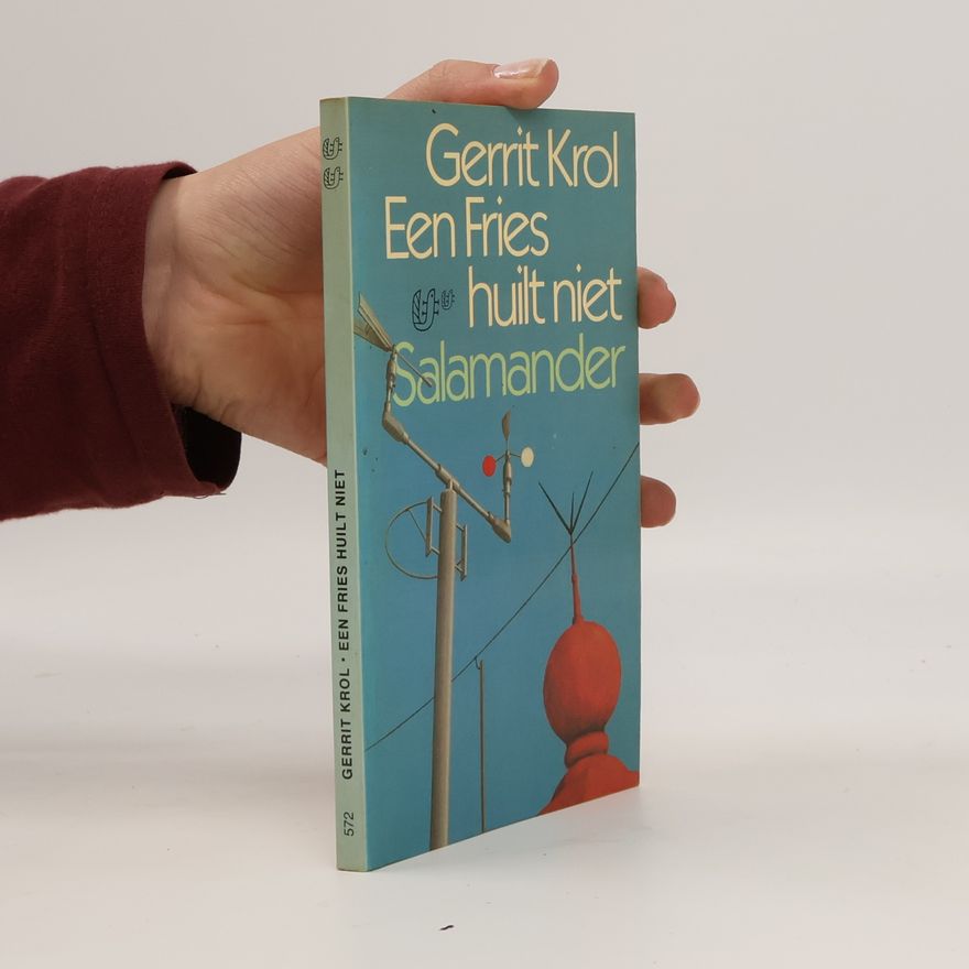 Gerrit Krol Een Fries huilt niet