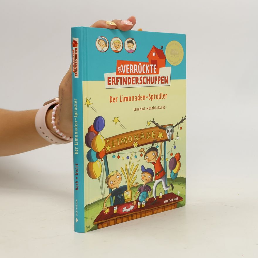 Lena Hach Der Limonaden-Sprudler