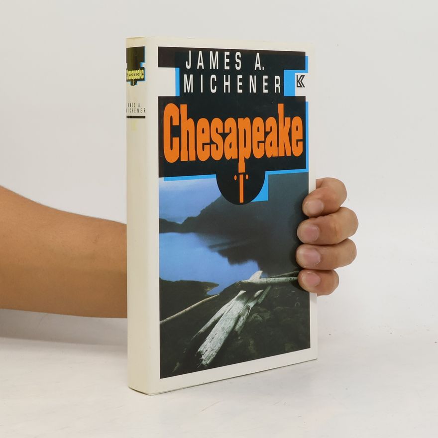 James A. Michener Chesapeake I.-II.
