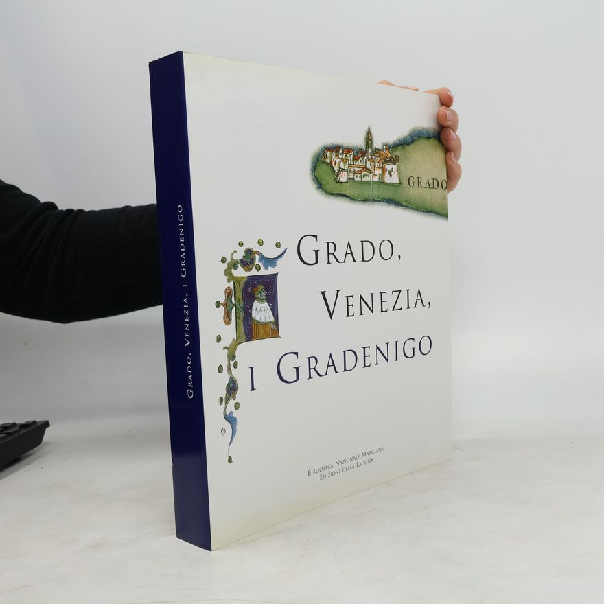 Autorenkollektiv Grado, Venezia, i Gradenigo