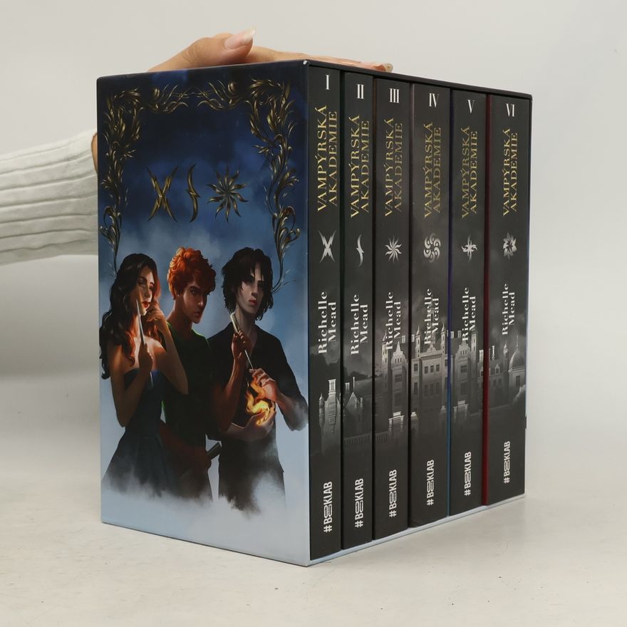 Richelle Mead Vampýrská akademie 1. - 6. díl
