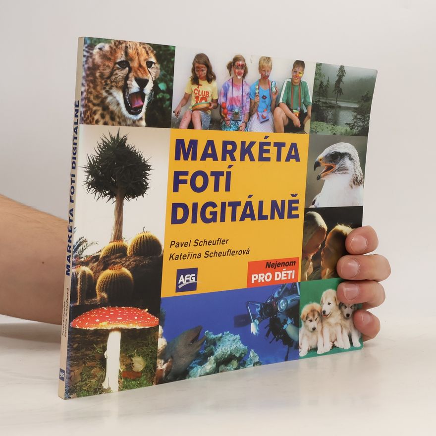 Kateřina Scheuflerová Markéta fotí digitálně