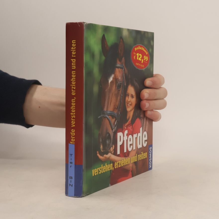 Sibylle Luise Binder Pferde verstehen, erziehen und reiten