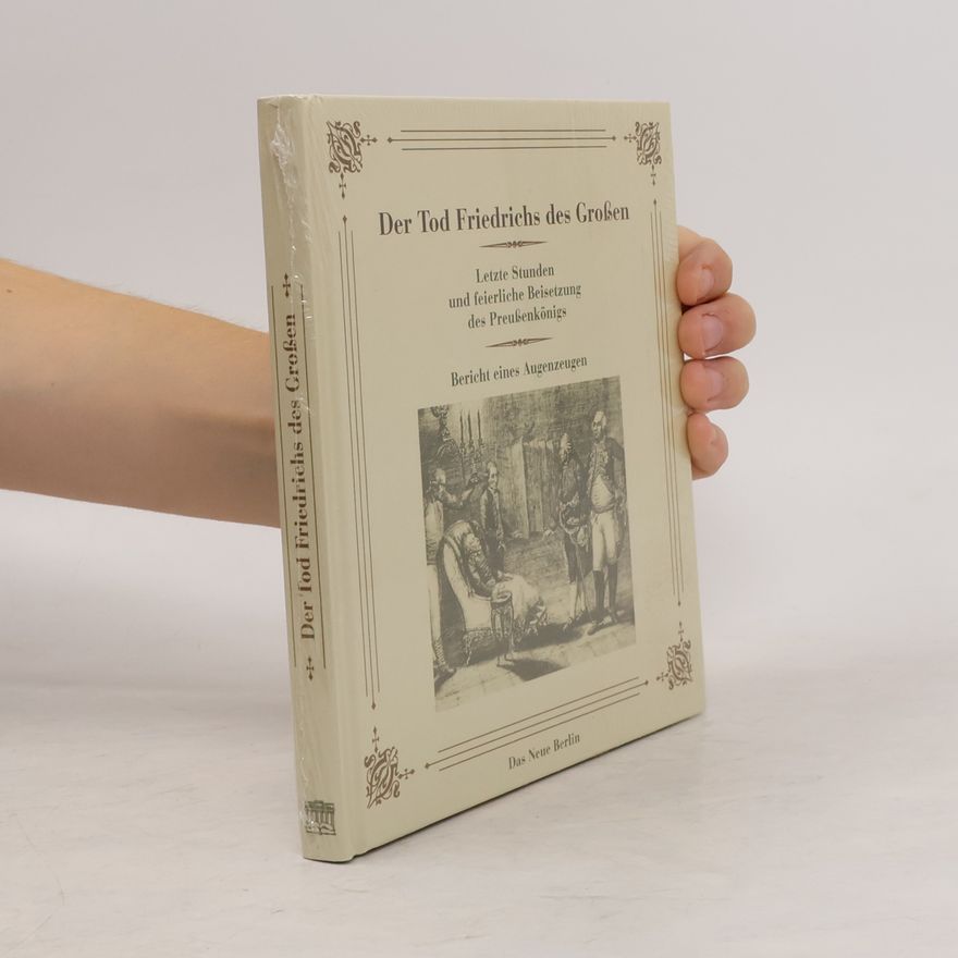 Johann Gottfried Kletschke Der Tod Friedrichs des Grossen