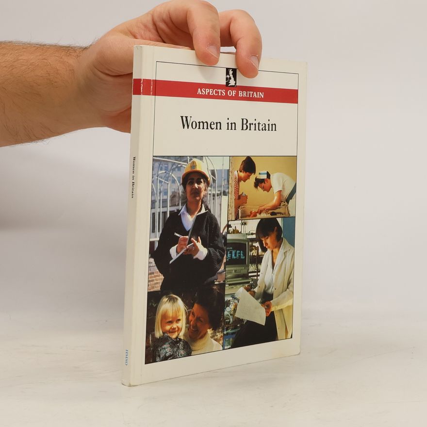 Central Office of Information Aspects of Britain: Women in Britain