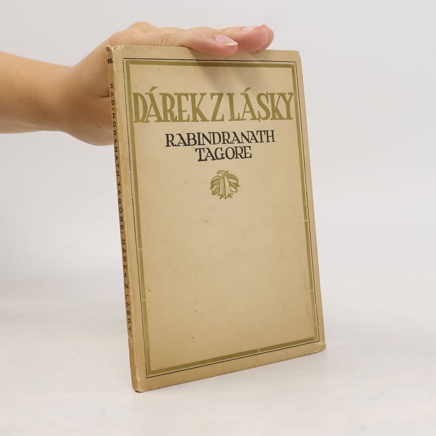 Rabíndranáth Thákur Dárek z lásky