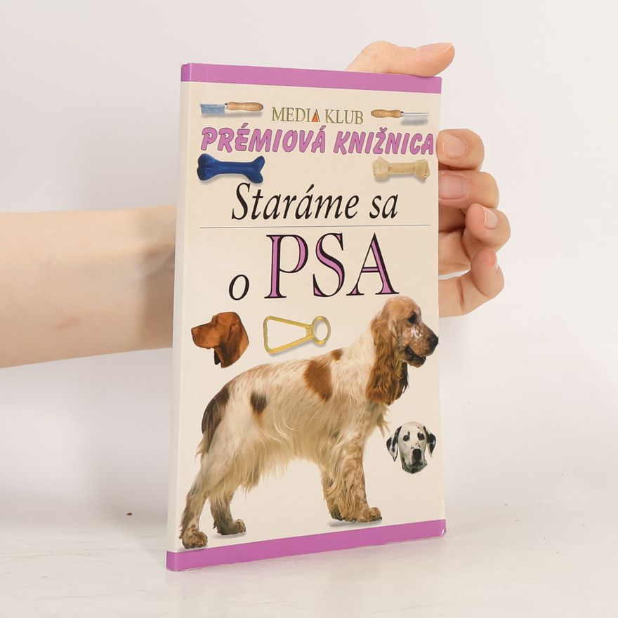 Bruce Fogle Staráme sa o psa