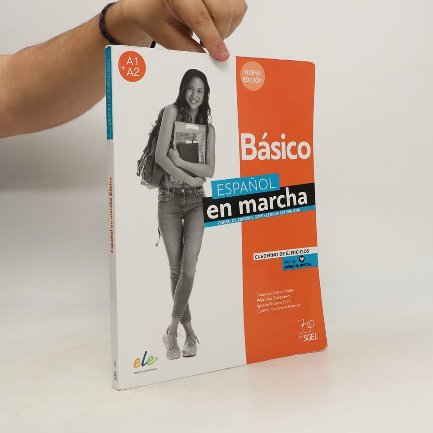 Francisca Castro Viúdez Espanol en marcha Nueva edición Básico Cuaderno de ejercicios