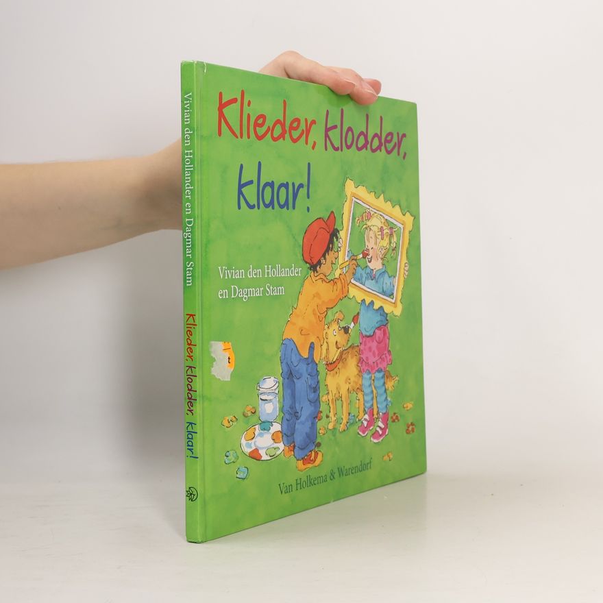 Dagmar Stam Klieder, klodder, klaar!
