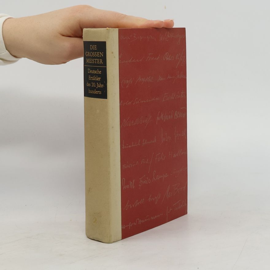 Autorenkollektiv Die grossen Meister 2. Deutsche Erzähler des 20. Jahrunderts