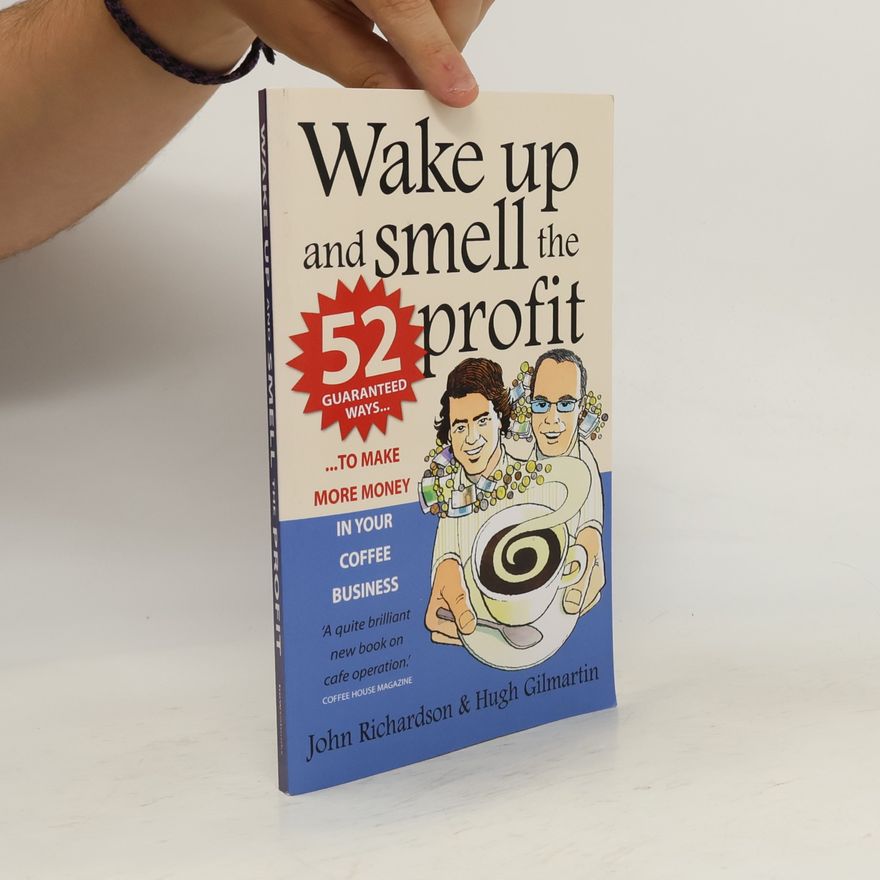 Hugh Gilmartin Wake Up and Smell the Profit