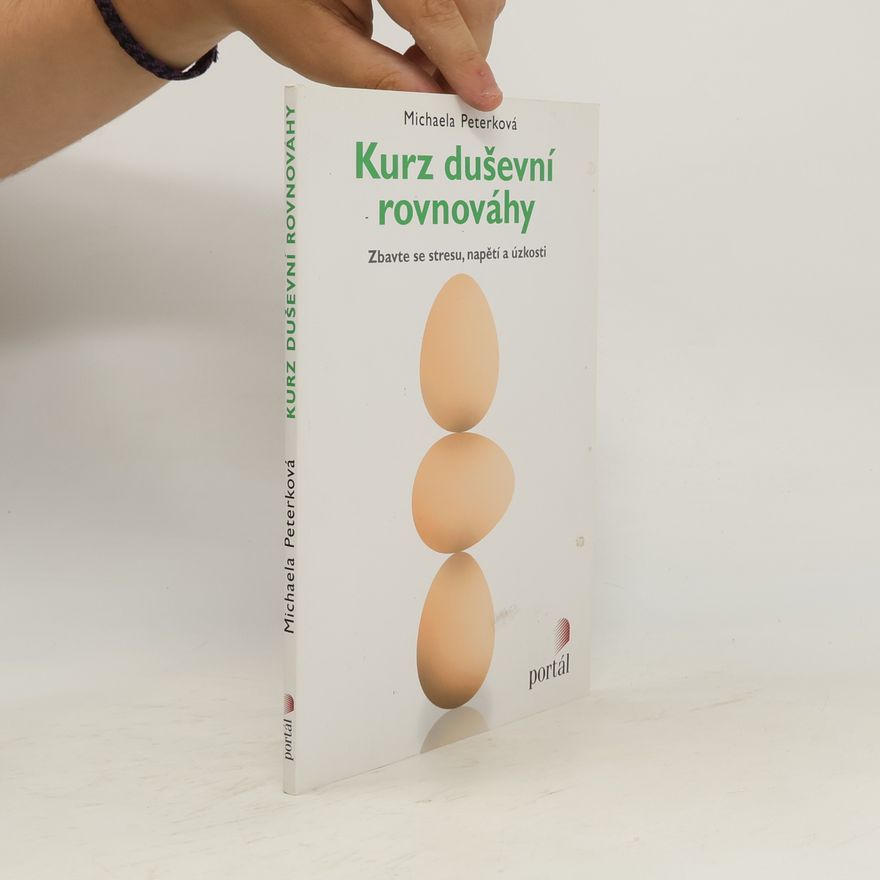 Michaela Peterková Kurz duševní rovnováhy