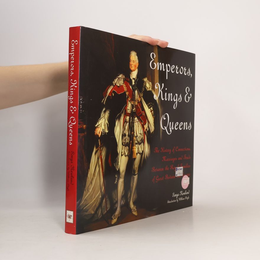 Sonya Newland Emperors, Kings and Queens