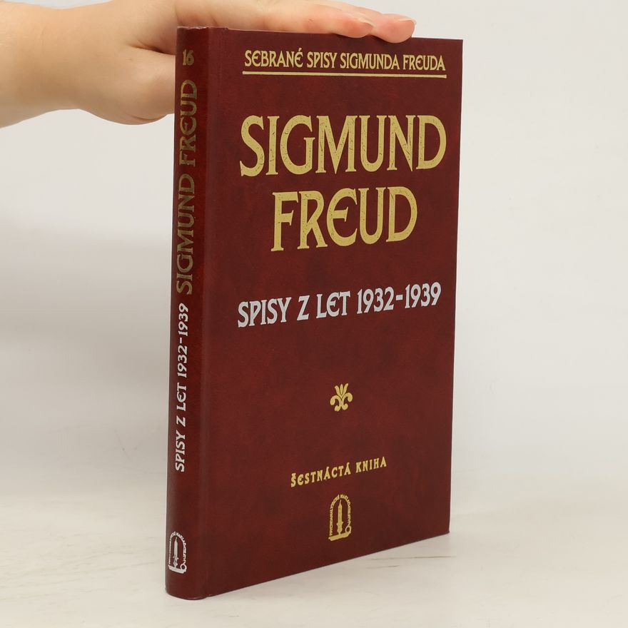 Sigmund Freud Spisy z let 1932-1939