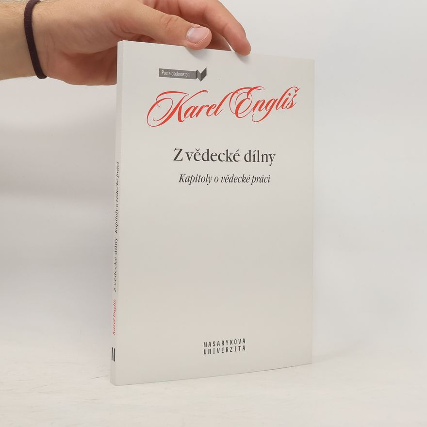 Karel Engliš Z vědecké dílny