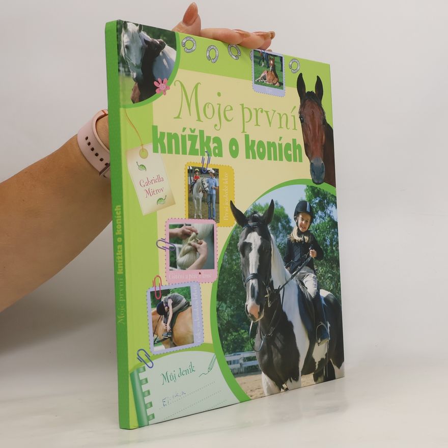 Gabriella Mitrov Moje první knížka o koních
