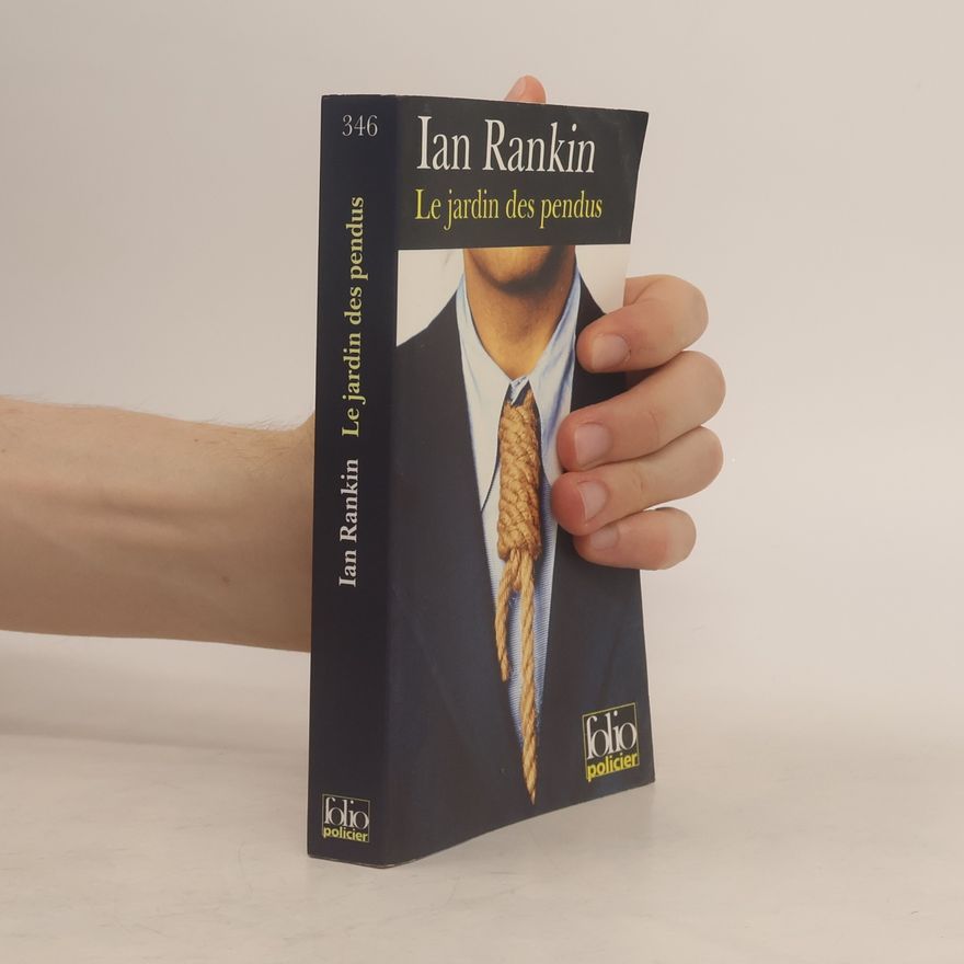 Ian Rankin Folio policier - 346: Jardin des pendus