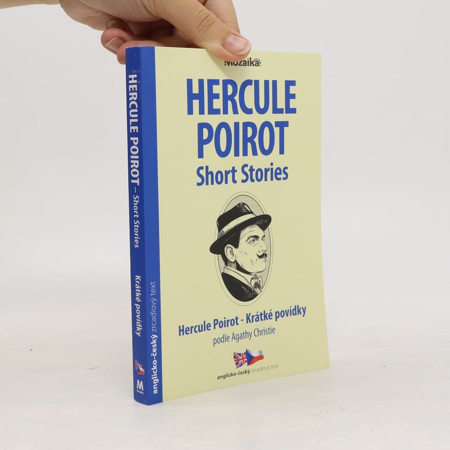 Agatha Christie Hercule Poirot - Short Stories. Hercule Poirot - Krátké povídky