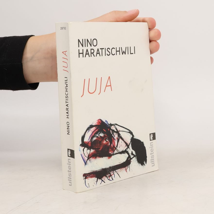 Nino Haratischwili Juja