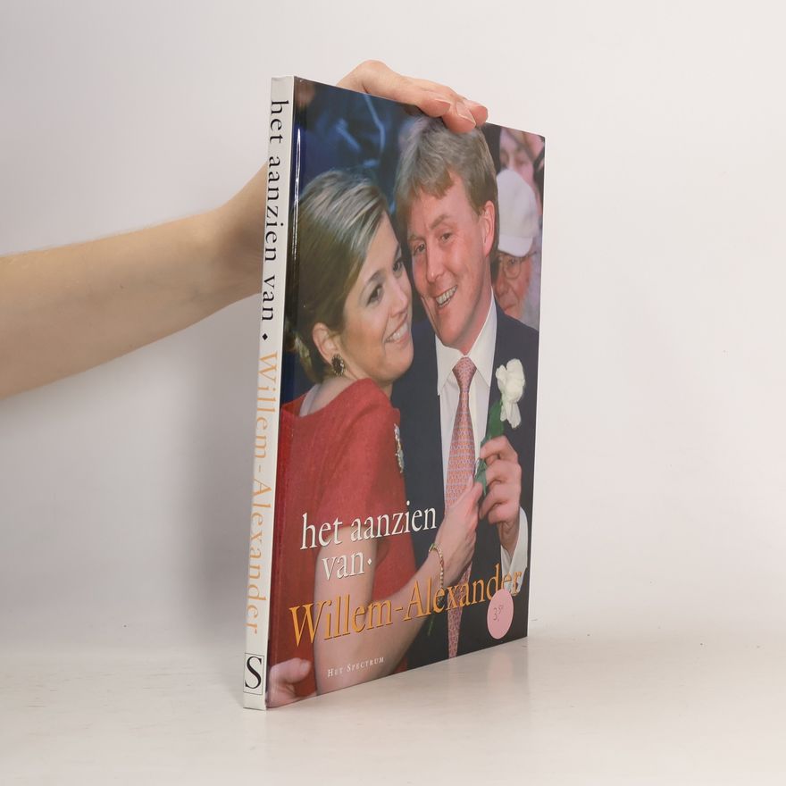 Han van Bree Het Aanzien Van Willem-Alexander