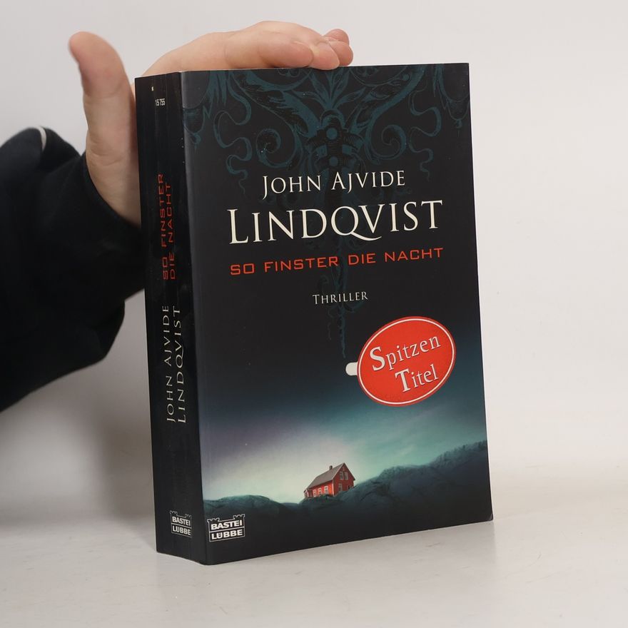 John Ajvide Lindqvist So finster die Nacht