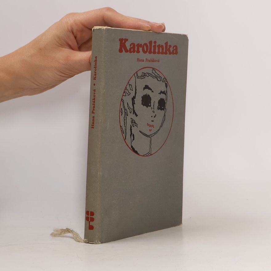 Hana Pražáková Karolinka