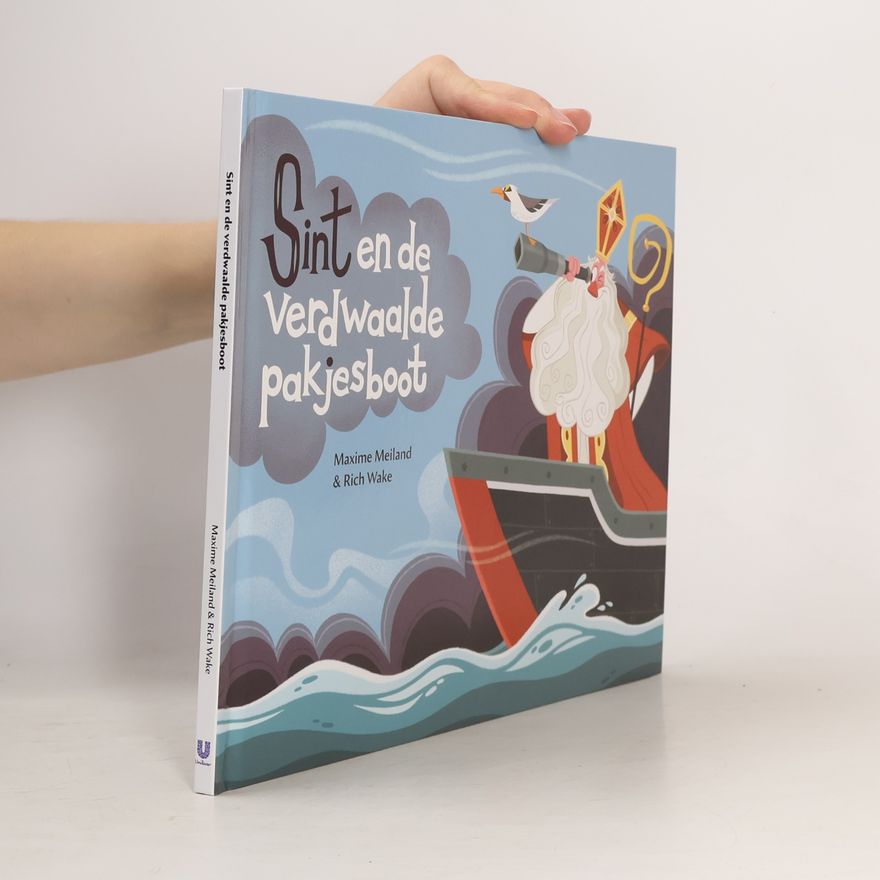 Maxime Meiland Sint en de verdwaalde pakjesboot