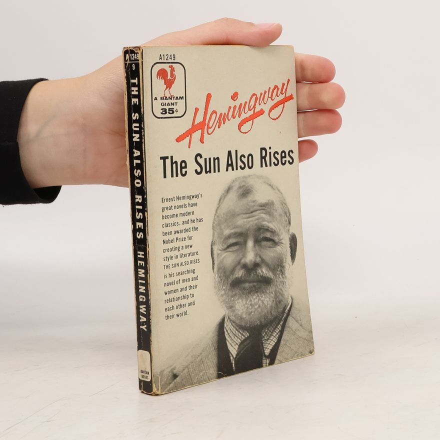 Ernest Hemingway The Sun Also Rises