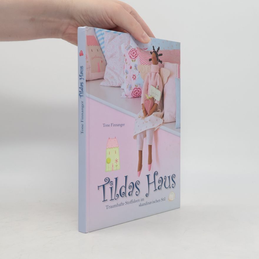 Tone Finnanger Tildas Haus