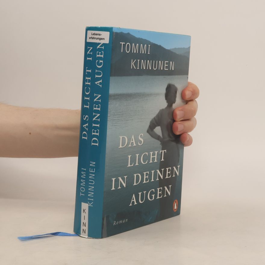 Tommi Kinnunen Das Licht in deinen Augen
