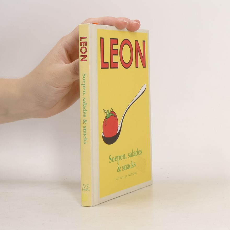 John Vincent LEON - Soepen, salades & snacks