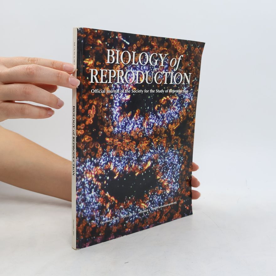Kolektiv autorů Biology of Reproduction 6