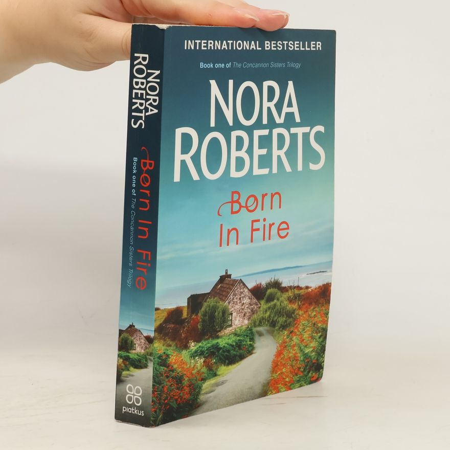 Nora Roberts Born in fire