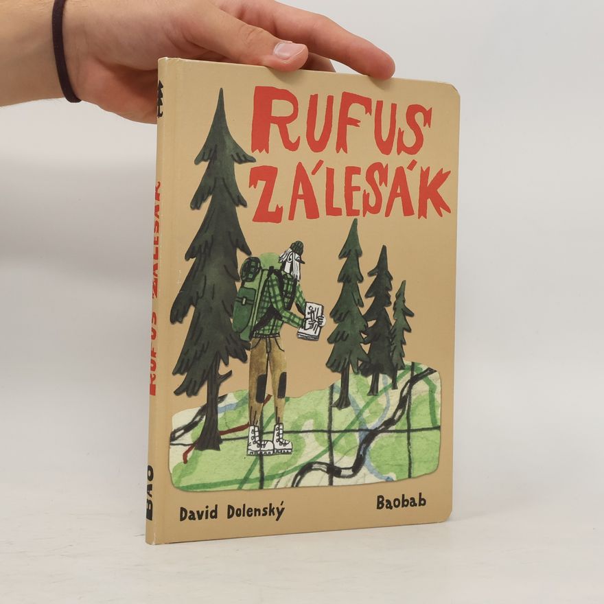 David Dolenský Rufus zálesák